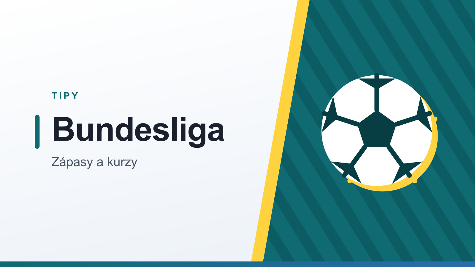 Grafika rubriky Tipy s nadpisom Bundesliga a podtitulom Zápasy a kurzy