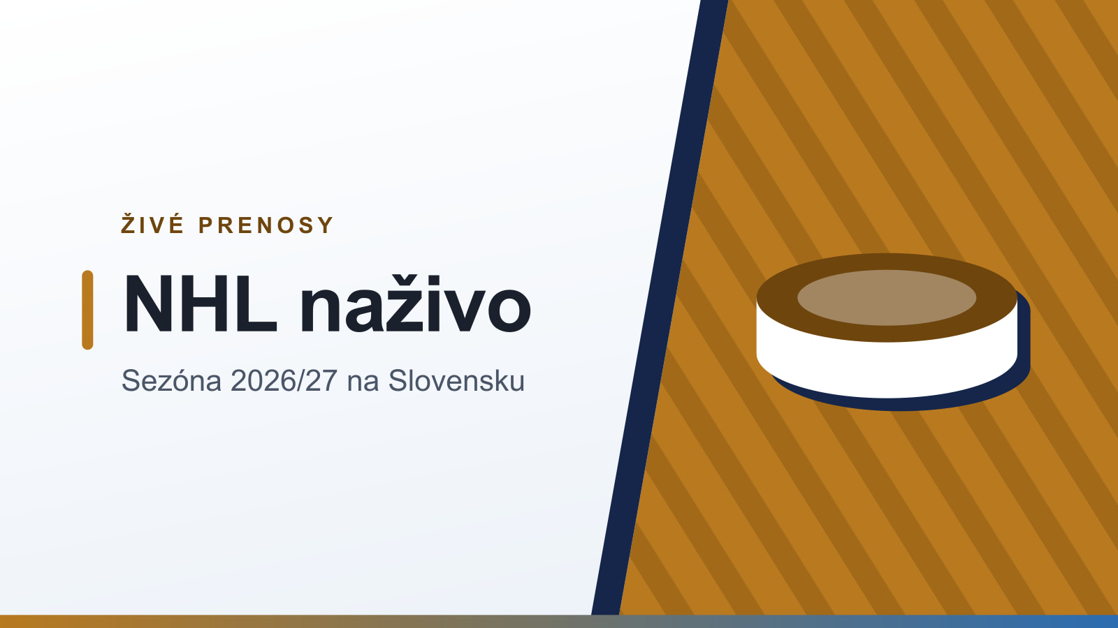 Grafika rubriky Živé prenosy s nadpisom NHL naživo a podtitulom Sezóna 2026/27 na Slovensku