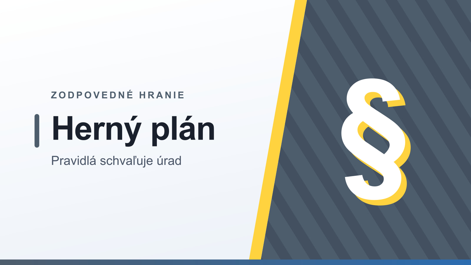 Grafika rubriky Zodpovedné hranie s nadpisom Herný plán a podtitulom Pravidlá schvaľuje úrad