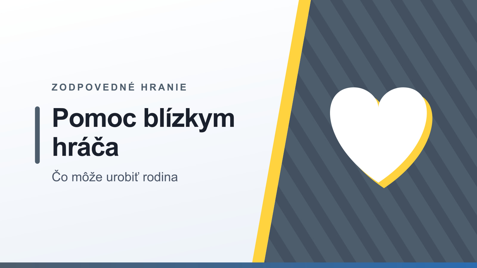 Grafika rubriky Zodpovedné hranie s nadpisom Pomoc blízkym hráča a podtitulom Čo môže urobiť rodina